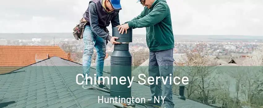 Chimney Service Huntington - NY