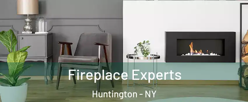  Fireplace Experts Huntington - NY