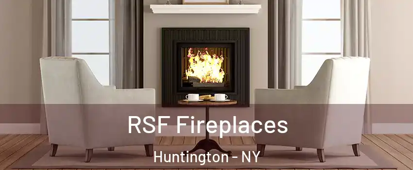  RSF Fireplaces Huntington - NY